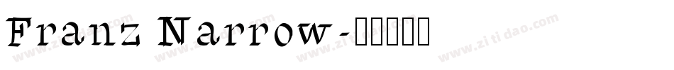 Franz Narrow字体转换